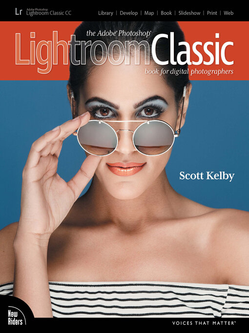 Title details for The Adobe Photoshop Lightroom Classic CC Book for Digital Photographers by Scott Kelby - Available
